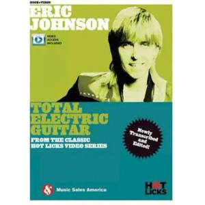 Eric Johnson - Total Electric Guitar: From the Classic Hot Licks Video Series | Eric Johnson (ISBN: 9781495087127)