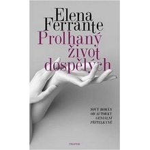Prolhaný život dospělých