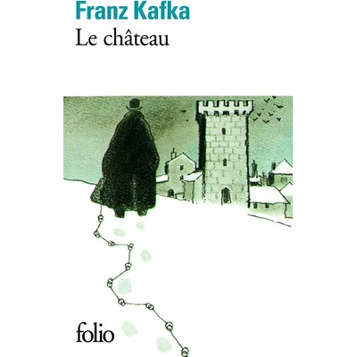 Le Chateau - F. Kafka