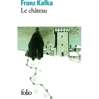 Le Chateau - F. Kafka
