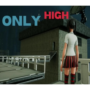 Only High