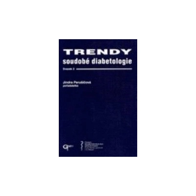 Trendy soudobé diabetologie 02 - Jindra Perušičová