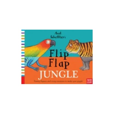 Axel Scheffler`s Flip Flap Jungle