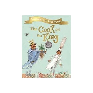 Cook and the King (ISBN: 9781509813780)