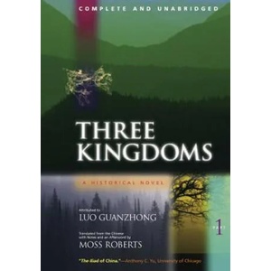 Three Kingdoms, A Historical Novel | Guanzhong Luo (ISBN: 9780520224780)