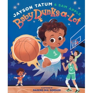 Baby Dunks-A-Lot | Sam Apple, Parker-Nia Gordon (ISBN: 9781419771460)