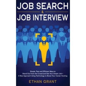 Job Search and Job Interview | Ethan Grant (ISBN: 9781952083716)