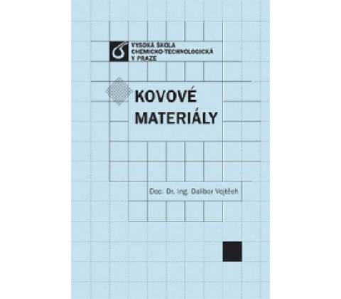 Kovové materiály - Dalibor Vojtěch