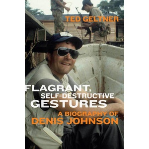 Flagrant, Self-Destructive Gestures | Ted Geltner (ISBN: 9781685970376)
