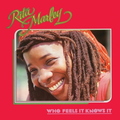 Rita Marley - Who Feels It Knows It (Reissue) LP