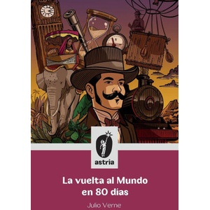 La vuelta al mundo en 80 días | Julio Verne (2025)