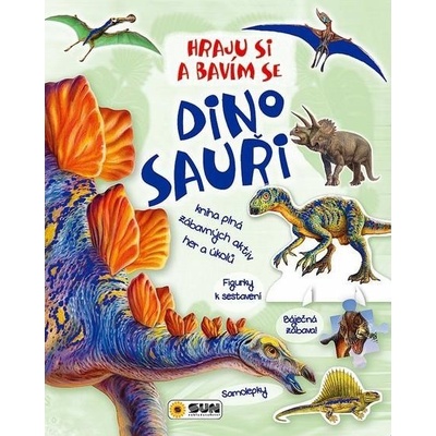 Dinosauři Hraju si a bavím se