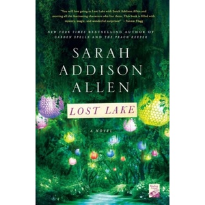 Lost Lake | Sarah Addison Allen (2015)