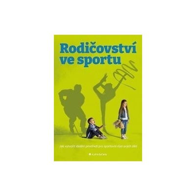Rodičovství ve sportu - Kateřina Vejvodová