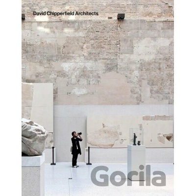David Chipperfield Architects. Vol.1: 1985-2014 / Vol.2: 2015-2024 - Rik Nys