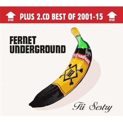 Tři sestry - Fernet Underground (deluxe edition), 2 CD