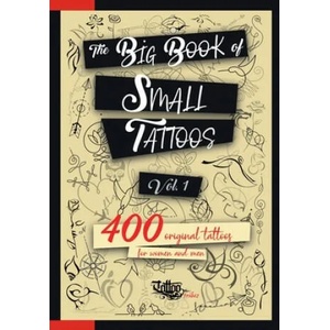 Big Book of Small Tattoos - Vol. 1 | Roberto Gemori (ISBN: 9788894205688)