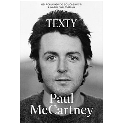 Texty - Od roku 1956 do současnosti - Paul McCartney