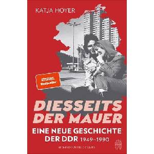 Diesseits der Mauer (ISBN: 9783455021851)