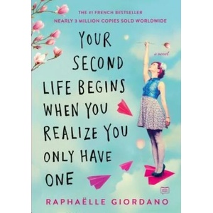 YOUR SECOND LIFE BEGINS WHENYO | Raphaelle Giordano (ISBN: 9780525535591)