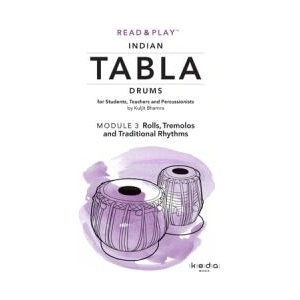Read and Play Indian Tabla Drums Module 3: Rolls, Tremolos and Traditional Rhythms | Kuljit Bhamra (ISBN: 9780244909420)