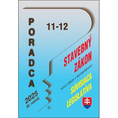 Poradca č. 11-12 / 2025 - Stavebný zákon s komentárom