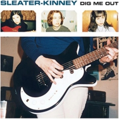 Dig Me Out - Sleater-Kinney LP