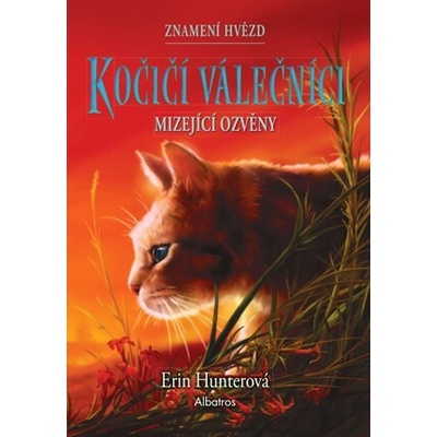 Kočičí válečníci: Znamení hvězd (2) – Mizející ozvěny