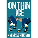 Independently published On Thin Ice | Rebecca Norinne