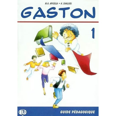 Gaston 1 Guide pédagogique