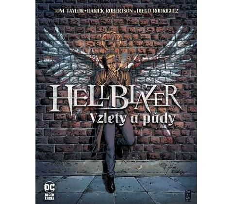Hellblazer: Vzlety a pády