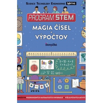 Program STEM: Mágia čísel a výpočtov