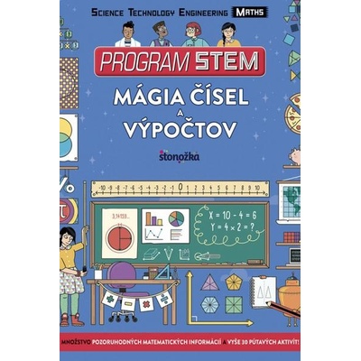 Program STEM: Mágia čísel a výpočtov