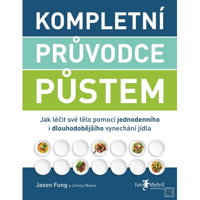 Kompletní průvodce půstem