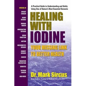 Healing with Iodine (ISBN: 9780757004674)