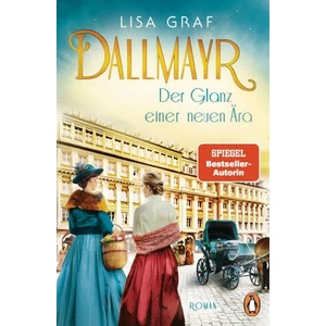 Dallmayr. Der Glanz einer neuen Ära | Lisa Graf (ISBN: 9783328602231)