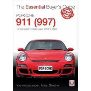 Porsche 911 Model Years 2004 to 2009 | Adrian Streather (ISBN: 9781845848651)