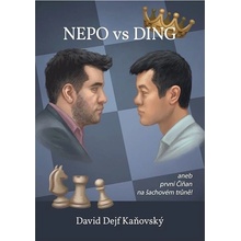 Nepo vs Ding aneb první Číňan na šachovém trůně - David Kaňovský