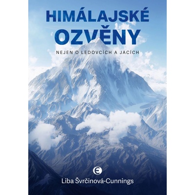 Himálajské ozvěny - Liba Švrčinová-Cunnings