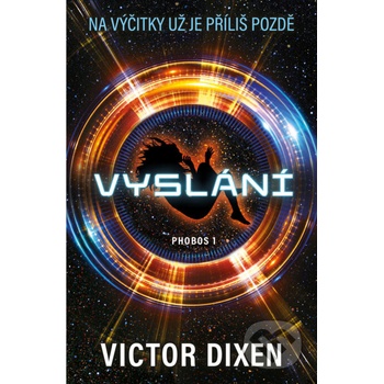 Phobos 1 - Vyslání - Victor Dixen