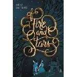 Balzer & Bray Of Fire and Stars | Audrey Coulthurst, Jordan Saia