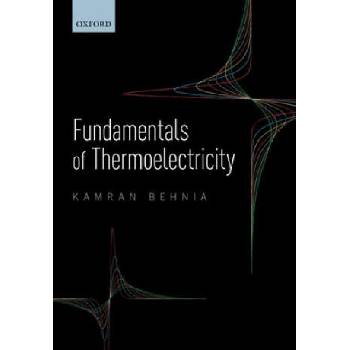 Image 1 of Fundamentals of Thermoelectricity | Behnia, Kamran