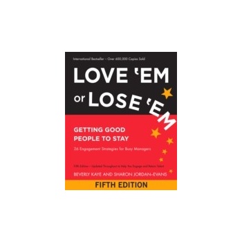 Love 'Em or Lose 'Em - Kaye Beverly, Jordan-Evans Sharon