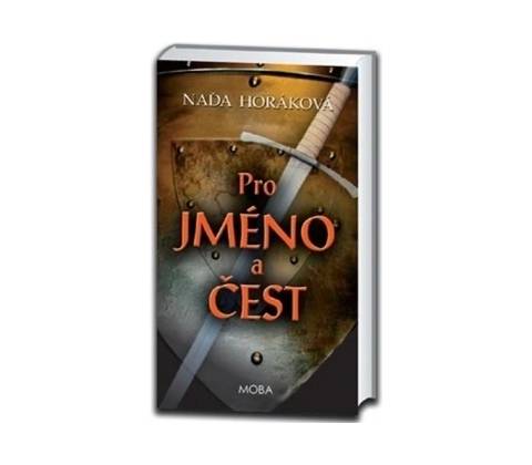 Pro jméno a čest