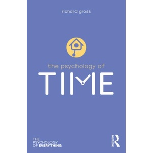 Psychology of Time | Richard Gross (2024)