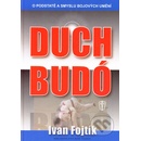 Duch Budó - Ivan Fojtík