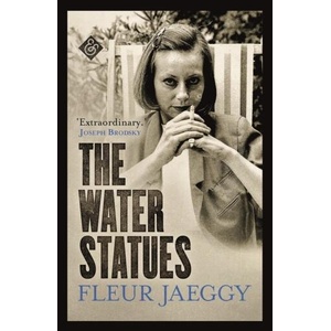 Water Statues | Fleur Jaeggy (ISBN: 9781913505448)
