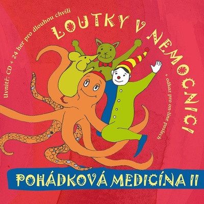 Loutky nemocnici Pohádková medicína II CD