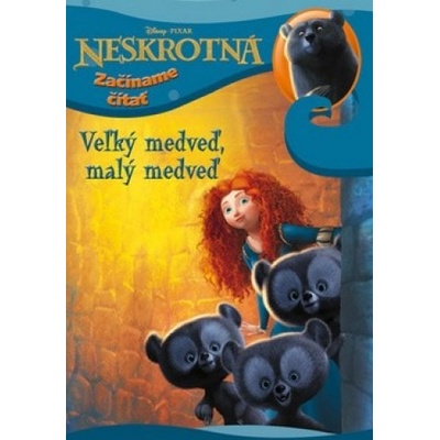 Neskrotná Veľký medveď, malý medveď