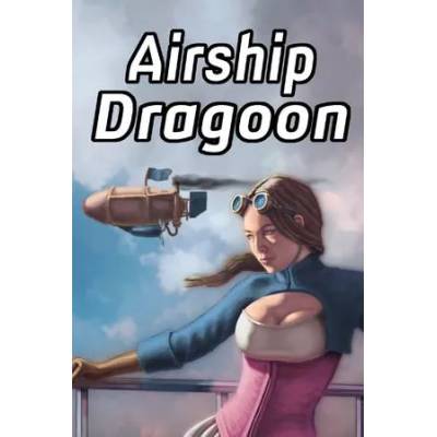 Игра Airship Dragoon за PC Steam, Електронна доставка